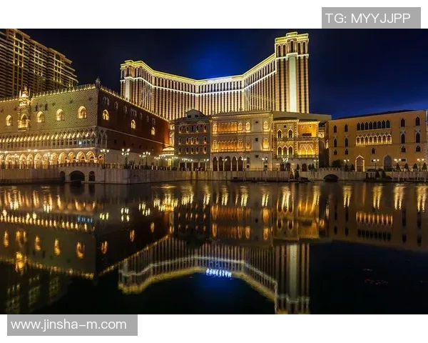 澳门金沙城到威尼斯人-澳门金沙城与威尼斯人的奇妙之旅-澳门金沙城到威尼斯人